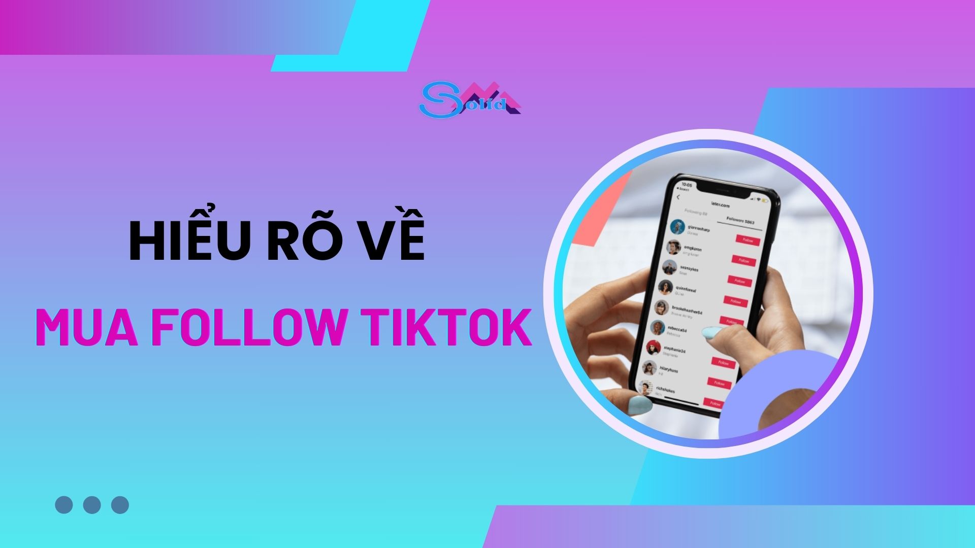 Tìm hiểu về mua follow TikTok